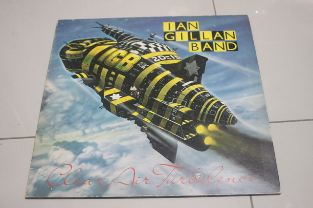 Clear Air Turbulence - Ian Gillan Band LP